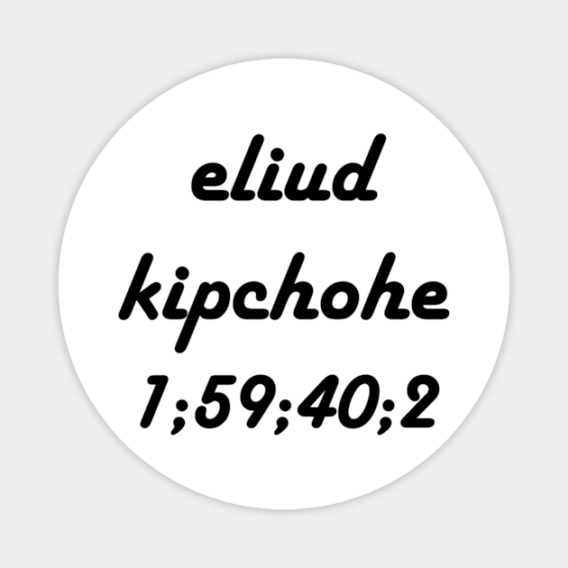 Eliud kipcohe Magnet by BreanRothrock